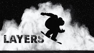 LAYERS - The unintentional culture of snowboarding | Trailer