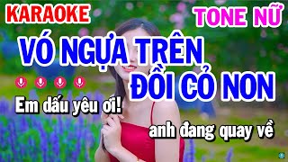 Vó Ngựa Trên Đồi Cỏ Non Karaoke Tone Nữ Nhạc Sống | Karaoke Công Trình