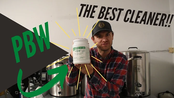 PBW - The Best Fermentor Cleaner!