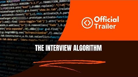 The interview algorithm - Official Trailer