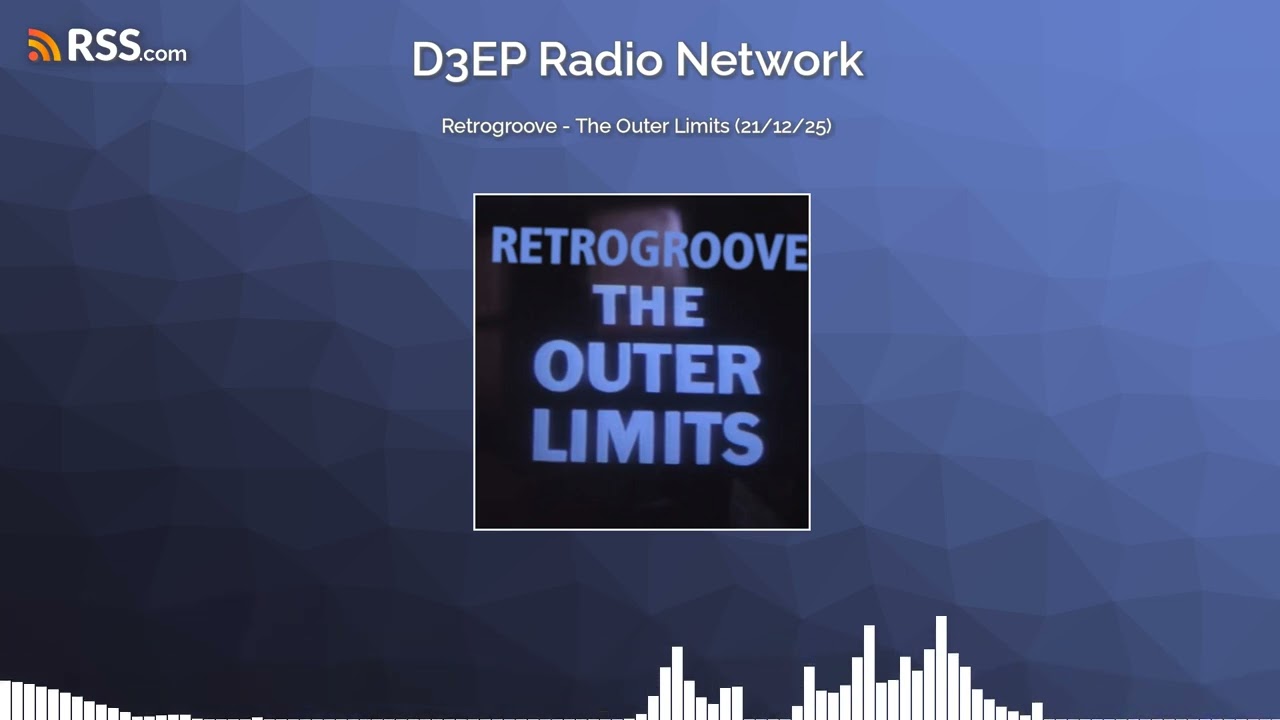 Retrogroove - The Outer Limits (21/12/25)