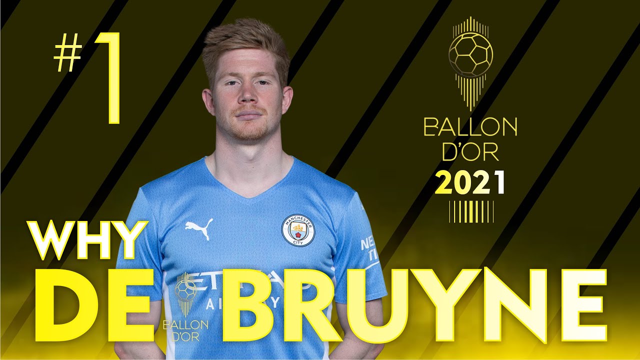 BALLON D OR 2021 KEVIN DE BRUYNE YouTube