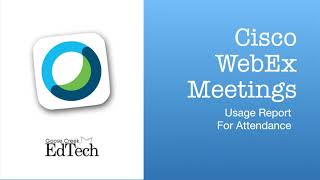 WebEx Meetings - Usage Report for Attendance