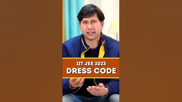 New Dress Code JEE Mains 2023 | Best Approach #manoj_chauhan #shorts