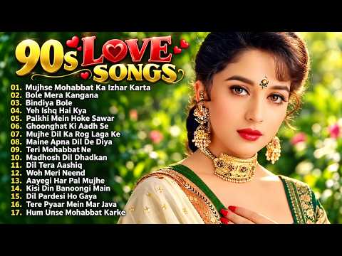 90’S Old Hindi Songs💗 90s Love Song💛Udit Narayan, Alka Yagnik, Kumar Sanu, Sonu Nigam songs Hindi