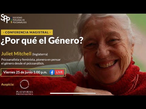 Juliet Mitchell:  ¿Por qué el Género?