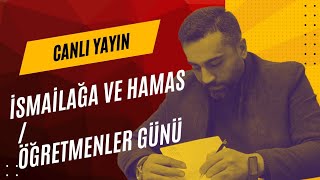 Caner Kara Cevaplıyor: İsmailağa ve Hamas / Öğretmenler Günü