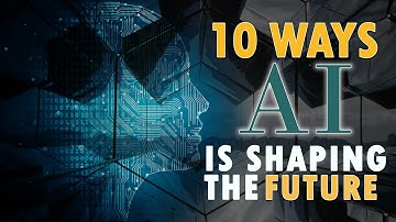 Artificial Intelligence: How it Is Rewriting Our Future