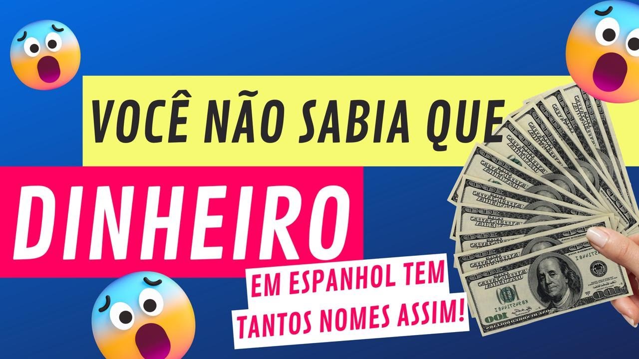 Expressões para falar de dinheiro em espanhol