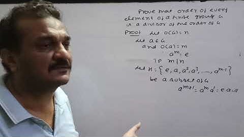 Group Theory-Order of every element of a finite group is a divisor of order of group ( Lecture-13)