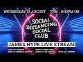 James Hype - Live Stream #stayhome #withme 12/08/20