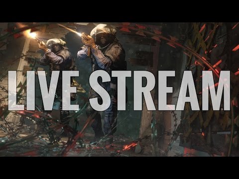 Rainbow Six Siege PC Gameplay (Live Stream Archive) - Rainbow Six Siege PC Gameplay (Live Stream Archive)