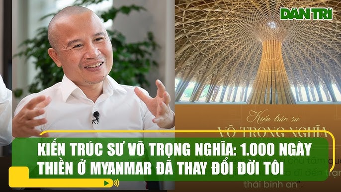 Võ Trọng Nghĩa Thiền: Khám Phá Phong Cách Kiến Trúc Hòa Hợp Với Thiên Nhiên