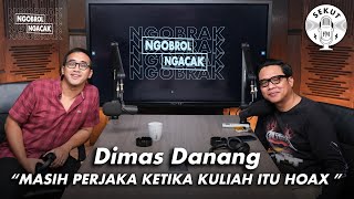 Malah Ditanya Balik Sama Danang #NGOBRAK