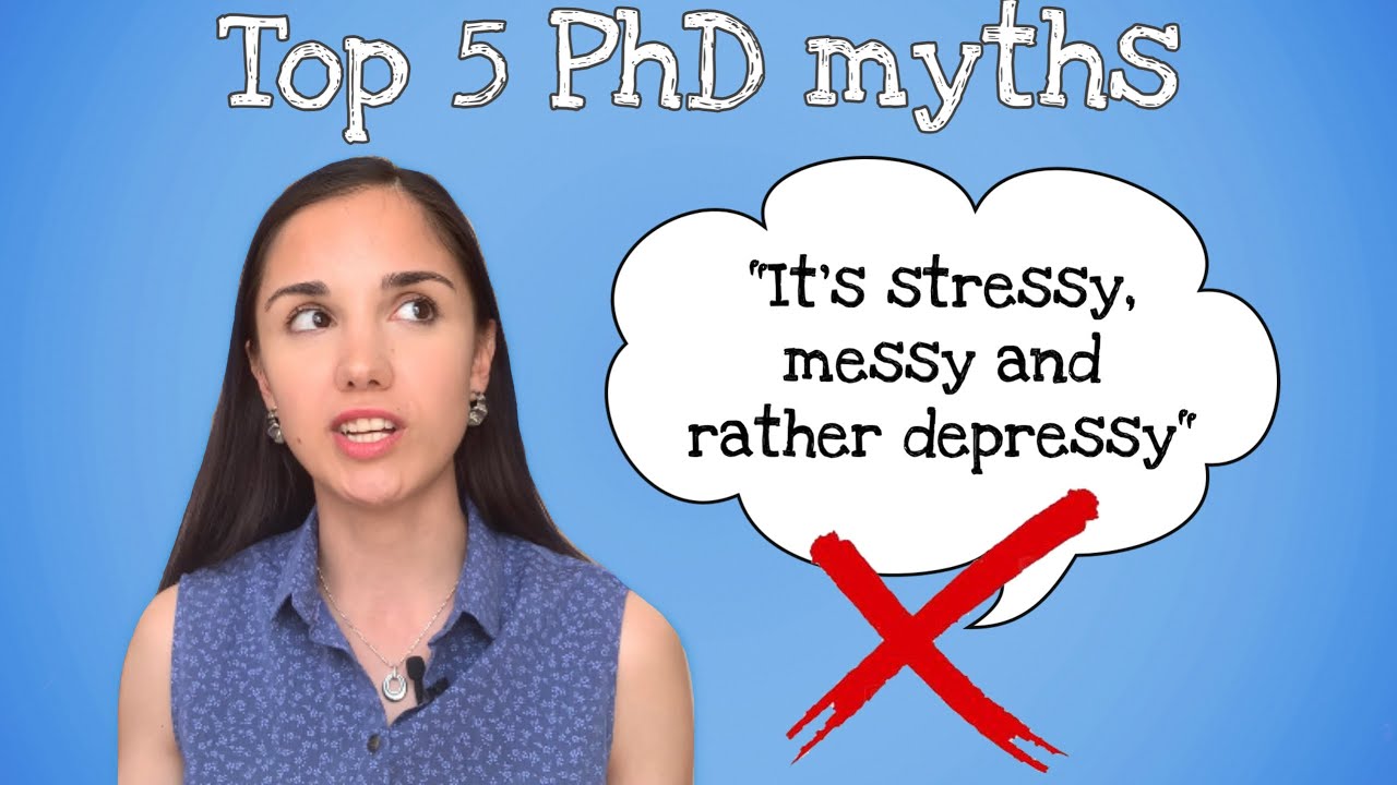 Top 5 PhD myths (+ my experience)