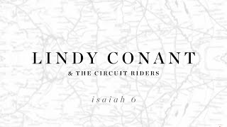 Video-Miniaturansicht von „Isaiah 6 (Here am I Send Me) Official Lyric Video - Lindy Conant & The Circuit Riders“