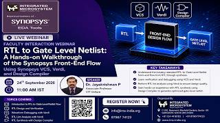 🌐 Faculty Interaction Webinar Series on Synopsys EDA – Session 1