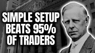 Jesse Livermore | Simple Setup That Outsmarts 95% of Traders