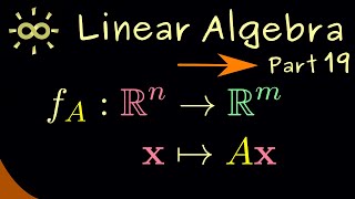 Linear Algebra 19 | Matrices induce linear maps [dark version]