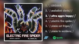 Electric Fire Spider - Full Ep Stream Thall Experimental Prog