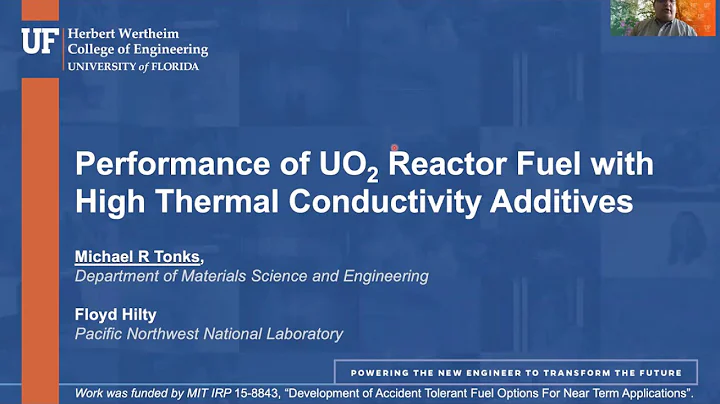 Performance of UO2 Reactor Fuel w/ High Thermal Conductivity Additives | Dr. Michael Tonks TMS 2021