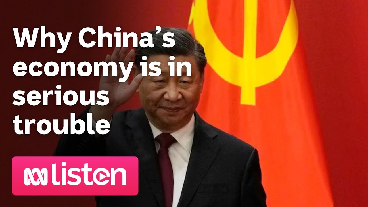 Why China’s economy is in serious trouble | ABC News Daily Podcast