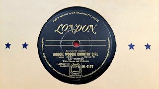 Boogie Woogie Country Girl. Joe Turner. London 78rpm Shellac Radiogram Phonograph Record from 1956