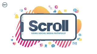 The Scroll | Teen Life Series on Social Media