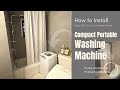 DIY Portable Washer / Magic Chef/ Install Connect to a water supply line & drain hookup in Bathroom