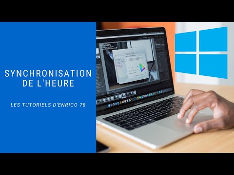 Vidéo: Comment Configurer La Synchronisation De L'heure