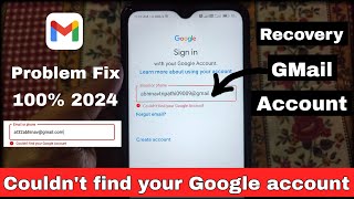 couldn't find your Google account | how to recover gmail account