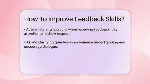 How To Improve Feedback Skills? - The Personal Growth Path