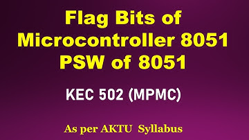 8051 PSW | Flags of 8051 | Flag bits of microcontroller 8051