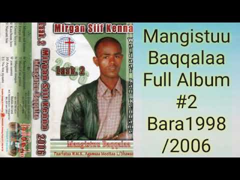 Farafannaa Mangistuu Baqqalaa Bara 1998 2006 Far Walitti Fufaa Mangistuubaqqalaa7029 Waldaawa