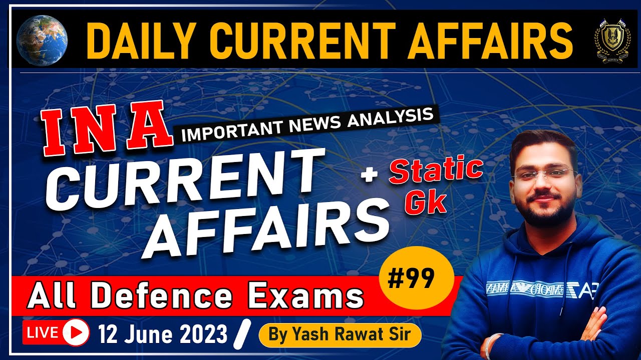 12 JUNE 2023 Current Affairs