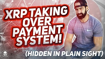 🚨XRP TAKING OVER THE PAYMENT SYSTEM🚨!  "HIDDEN IN PLAIN SIGHT"