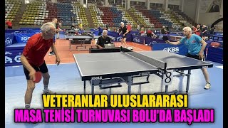 VETERANLAR ULUSLARARASI MASA TENİSİ TURNUVASI BOLU'DA BAŞLADI (17.06.2023)