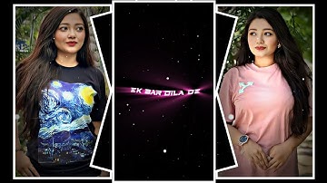 "EK BAR DILA DE" TRENDING XML FILE 🥵||💯NEW XML FILE🎟||❤️NEW TREND XML #xml #xml_file ‎@Basudebeditz