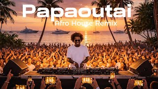 Stromaepapaoutai Afro House Remix Dance Fusion 