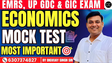 LECTURE - 3 ECONOMICS MOCK TEST- MOST IMPORTANT FOR EMRS, UP GDC & GIC EXAM 2025 |  BY DIGVIJAY SIR