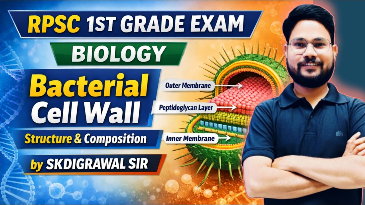 BACTERIAL CELL WALL STRUCTURE & COMPOSITION 01 I RPSC 1ST GRADE BIOLOGY I SKDIGRAWAL #cell_wall