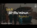 Салман Аль Утайби - Сура Аль Муъминун
