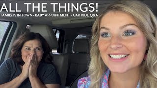 BATES FAMILY IN TOWN - BABY WILLIAM APPOINTMENT - CAR RIDE Q&A WITH MOM! by Chad & Erin 142,928 views 7 months ago 23 minutes