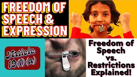 Freedom of Speech & Expression in India | Grounds for Restrictions | Article 19(1)(a) Explained