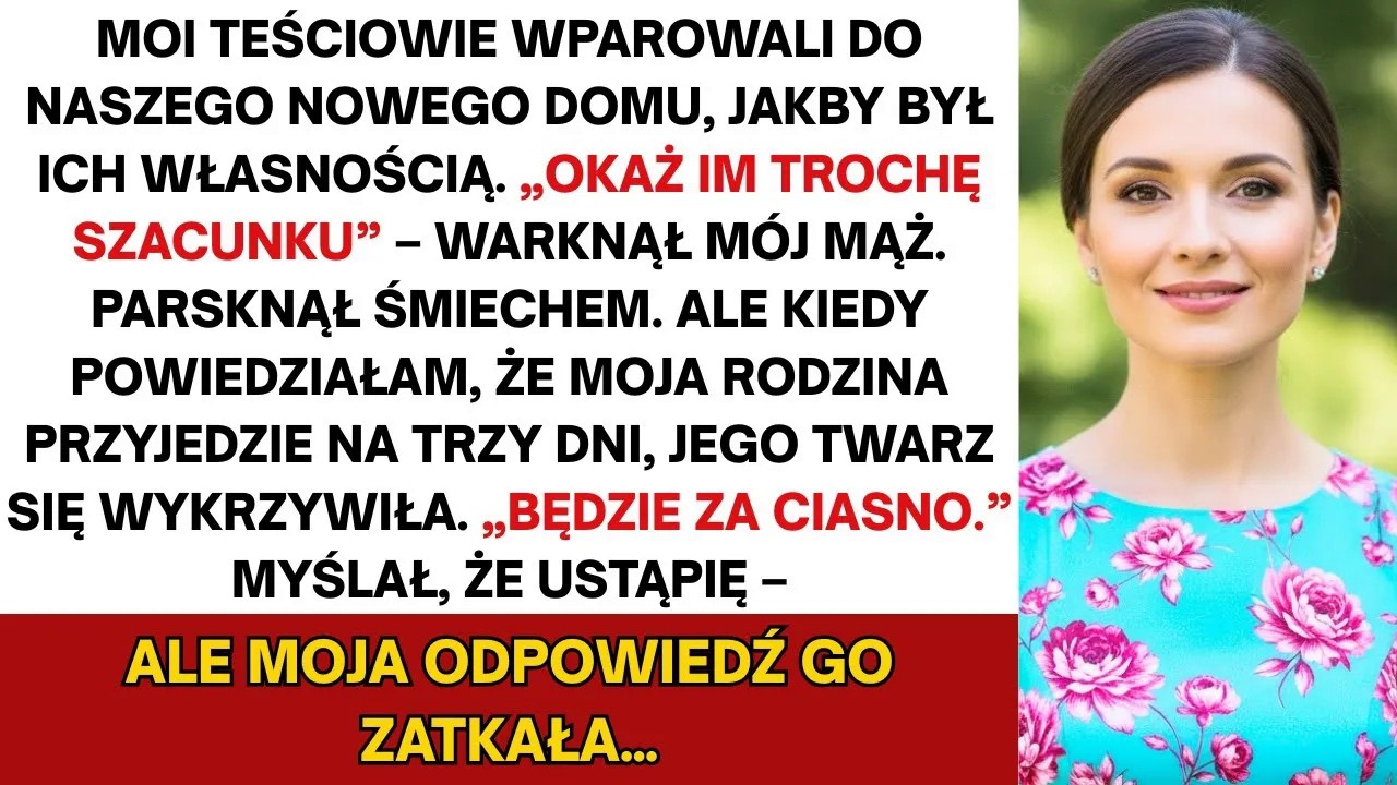 Teściowie co tydzień najeżdżali nasz dom, a mój mąż popierał— dopóki nie przyjechała moja rodzina...