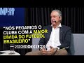 Pegamos o clube com a maior dvida do futebol brasileiro  srgio coelho comenta saf do atltico