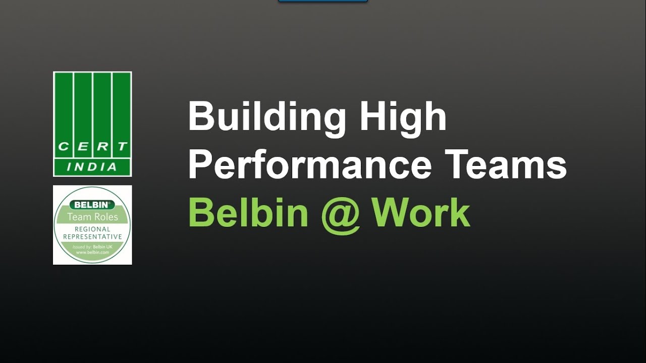 Building high performance teams - BELBIN @ Work - YouTube