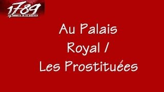 1789, Les Amants de la Bastille - Au Palais Royal/ Les Prostituées chords