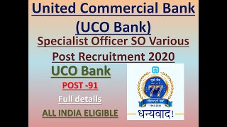 United Commercial Bank UCO Bank Specialist Officer SO Various Recruitment 2020 R