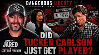 Did Tucker Carlson Get Played by an Anti-American Propagandist?